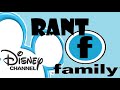Dated Disney Family Channel RANT With My Sister Part 1