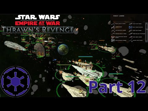 Biggest Space Battle Thus Far: Star Wars Empire at War - Thrawn's Revenge: Part 12