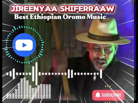🎶✨  "Jireenya Shiferraw Best Ethiopian Oromo Music"! 🌍❤️ 