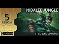 [Patch 5.2] Nidalee jungle ft GG benq Diamond ...