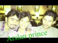 Arslan Prince AAYEGI HAR PAL TUJHE