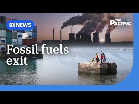 Breaking the fossil fuel deadlock | The Pacific | ABC NEWS