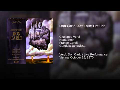 Don Carlo: Act Four: Prelude