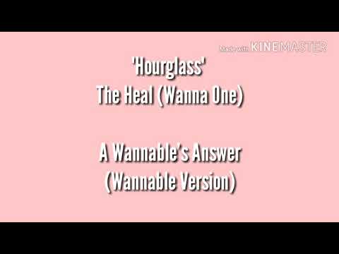 [ENGLISH COVER/WANNABLE VER] WANNA ONE (The Heal) 워너원 더힐 - "HOURGLASS / 모래시계"