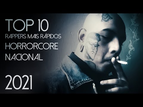 "TOP 10" Rappers Mais Rápidos do Horrorcore Nacional (2021) ᴴᴰ