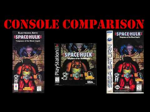 Console Comparison #1 - Space Hulk: Vengeance of the Blood Angels (3DO/PSX/Saturn)