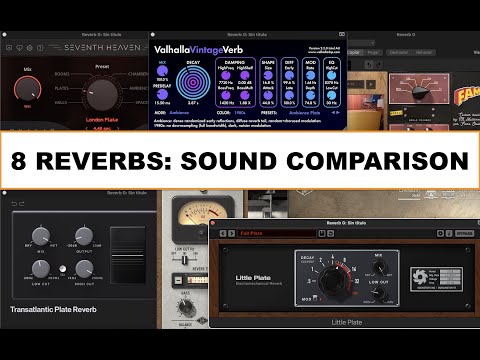 Reverb Comparison: 8 Reverb Plugins