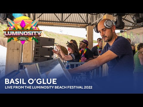Basil O'Glue - Live from the Luminosity Beach Festival 2022 #LBF22