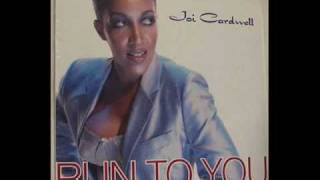 Joi Cardwell - Run To You (Brutal Bill&#39;s Hard Vocal Mix)