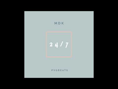 MDK - 24/7 (Prod. By PVGbeats)
