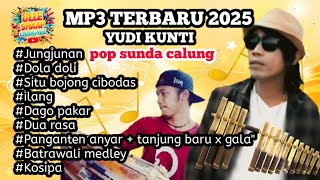 Download lagu MP3 TERBARU CALUNG POP SUNDA // YUDI KUNTI X SMAAP77 PRODUCTION mp3