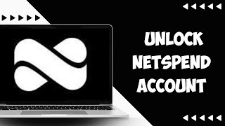How to Unlock Netspend Account (2024)