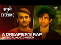 A Dreamer S Rap Music Video Aniket Raturi Akaash Mukherjee Sapne Vs Everyone TVF Music