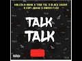 Malcolm Nina Talk Talk Ft Black Sherif X Kweku Flick Yaw Tog Kofi Jamal Audio Slide