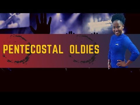 Pentecostal Oldies|| Let Us Sing