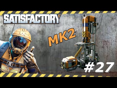 Upgrade auf MK2 Miner | Satisfactory #27