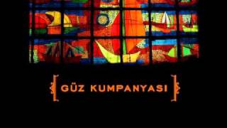 güz kumpanyası - bî-vefâ bir çeşm-i bî-dâd