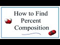 How To Find The Percent Composition By Mass For A Compound