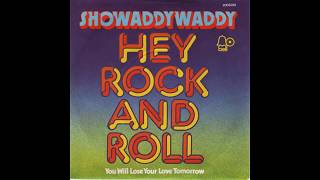 Showaddywaddy - Hey Rock And Roll - 1974
