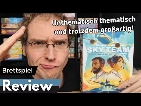 Skyteam – Zu zweit im Cockpit - Brettspiel – Review und Regelerklärung