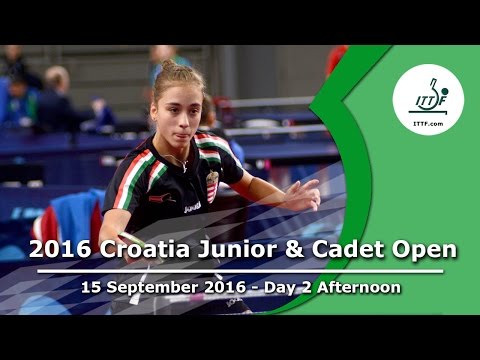 2016 ITTF Croatia Junior & Cadet Open - Day 2 Afternoon