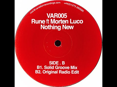 Rune feat. Morten Luco • Nothing New (Original Radio Edit) (2004)