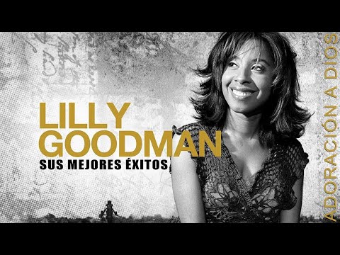 Lilly Goodman Sus Mejores Éxitos - Lilly Goodman Sus Popular Canciones