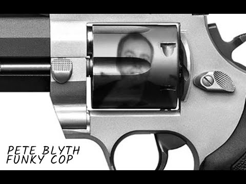 Pete Blyth - Funky Cop (Dirty Harry)