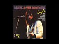 Derek And The Dominos Key To The Highway Live Fillmore East Early Show