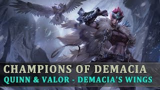 The Story Behind League Of Legends [Ep22] QUINN AND VALOR - DEMACIA'S WINGS