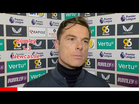 WE'RE IN A TOUGH SITUATION, INJURIES ARE KILLING US! SCOTT PARKER REACTS TO BURNLEY 1-3 NEWCASTLE