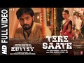 Tere Saath Full Video Kuttey Arjun Tabu Konkona Radhika Shardul Vishal B Gulzar Kiran Nivi