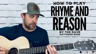 Rhyme and Reason- Guitar Tutorial-Dave Matthews Band