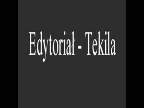 Edytoriał - Tekila