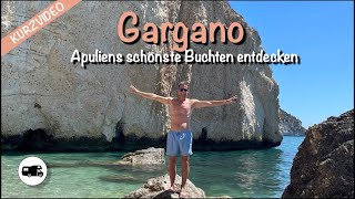 Camping & Meer am Gargano – 3 Traumplätze in Apulien 🇮🇹