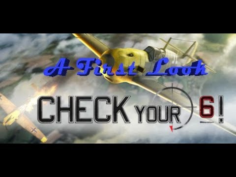 Gameplay de Check Your 6!