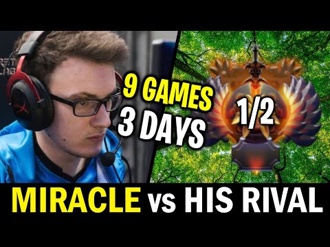MIRACLE vs his Rival, VP.P Save- 9 Games in 3 Days