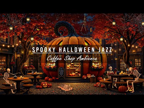 Cozy Pumpkin Cafe Ambience 🎃🦇 Spooky Halloween Jazz Playlist 2025 & Falling Autumn Leaves for Sleep