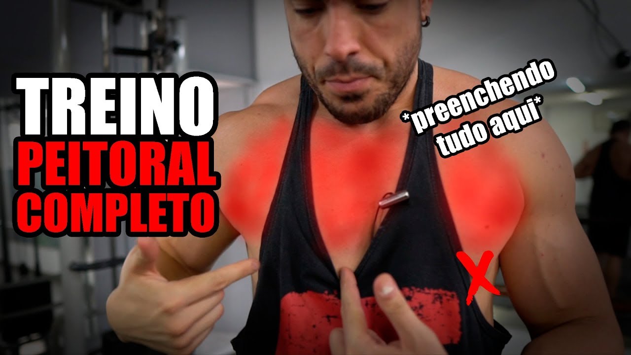 Treino de peitoral completo *explode*