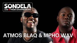 Download lagu Atmos Blaq & Mpho.Wav | Sondela LIVE from Johannesburg: House Sessions | Afro-House/Afro-Tech Mix mp3