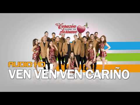 Ven Ven Ven Carinito - Corazon Serrano