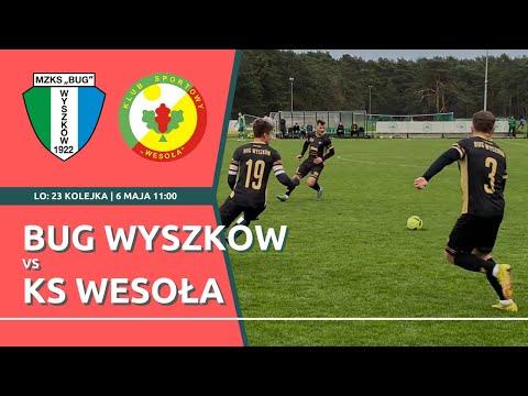 LIVE | BUG W POGONI ZA POZYCJĄ LIDERA | Liga okręgowa: Bug Wyszków - KS Wesoła
