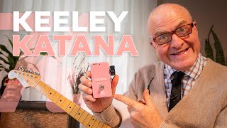 Video thumbnail for Keeley Katana Clean Boost Sweetwater Exclusive by Sweetwater