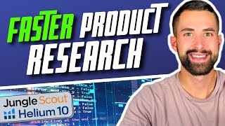 How To Complete Amazon FBA Product Research Faster & More Efficiently