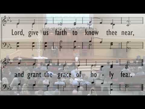 We Have Not Known Thee As We Ought (Verses 1-3, 5)