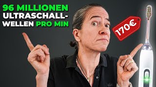 Ultraschallzahnbürste: Wundermittel oder Flop? (Livetest)