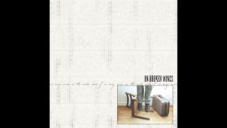 On Broken Wings - I Do My Crosswords In Pen (LYRICS ON SCREEN)