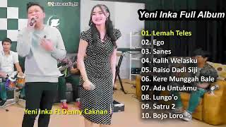 Download lagu YENI INKA FT. DENNY CAKNAN - LEMAH TELES | FULL ALBUM TERBARU mp3