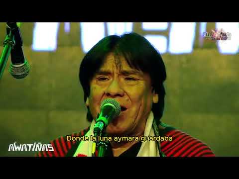Guerrero Aymara - Los Awatiñas
