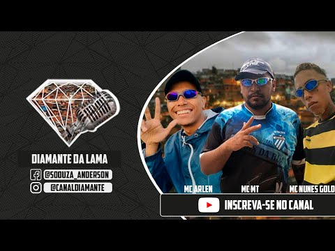 Medley - Mc MT, MC Arlen e Mc Nunes Gold (Cidade Tiradentes)